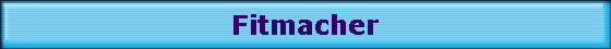 Fitmacher
